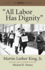 "All Labor Has Dignity" - Book