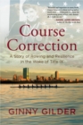 Course Correction : A Story of Rowing and Resilience in the Wake of Title IX - Book