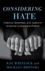 Considering Hate - eBook