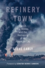 Refinery Town - eBook