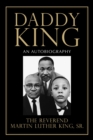 Daddy King : An Autobiography - Book
