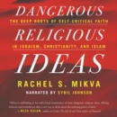 Dangerous Religious Ideas - eAudiobook