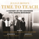 Julian Bond's Time to Teach - eAudiobook