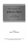 The Papers of Jefferson Davis : June 1841-July 1846 - Book