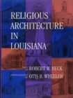 Religious Architecture in Louisiana - Book