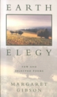 Earth Elegy : New and Selected Poems - Book