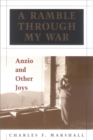 A Ramble through My War : Anzio and Other Joys - Book