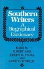Southern Writers : A New Biographical Dictionary - Book
