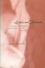 Lovers and Beloveds : Sexual Otherness in Southern Fiction, 1936-1961 - Book