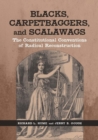 Blacks, Carpetbaggers, and Scalawags : The Constitutional Conventions of Radical Reconstruction - Book