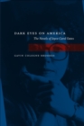 Dark Eyes on America : The Novels of Joyce Carol Oates - eBook