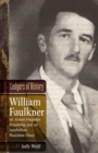 Ledgers of History : William Faulkner, an Almost Forgotten Friendship, and an Antebellum Plantation Diary - Book