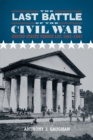 The Last Battle of the Civil War : United States versus Lee, 1861-1883 - eBook