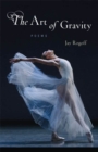 The Art of Gravity : Poems - eBook