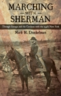 Marching with Sherman : Through Georgia and the Carolinas with the 154th New York - eBook