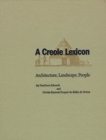 A Creole Lexicon : Architecture, Landscape, People - eBook