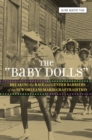 The 'Baby Dolls' : Breaking the Race and Gender Barriers of the New Orleans Mardi Gras Tradition - eBook