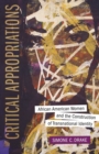 Critical Appropriations : African American Women and the Construction of Transnational Identity - Book