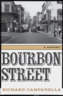 Bourbon Street : A History - eBook