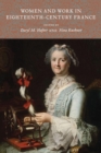 Women and Work in Eighteenth-Century France - eBook