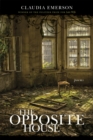 The Opposite House : Poems - eBook