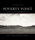 Poverty Point : Revealing the Forgotten City - Book
