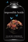 Impossible Bottle : Poems - Book