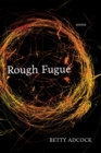 Rough Fugue : Poems - eBook