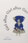 Girl after Girl after Girl : Poems - Book