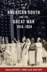 The American South and the Great War, 1914-1924 - Book