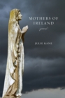 Mothers of Ireland : Poems - Book