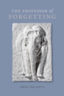 The Professor of Forgetting - eBook