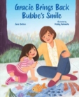 GRACIE BRINGS BACK BUBBES SMILE - Book