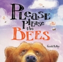 PLEASE PLEASE THE BEES - Book