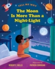 MOON IS MORE THAN A NIGHTLIGHT - Book