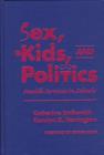 Sex, Kids and Politics : Health Services in Schools - Book