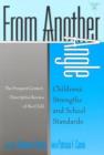 From Another Angle : Children's Strengths and School Standards - Book