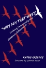 Why Fly That Way? : Linking Community and Academic Achievement - Book