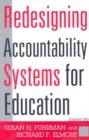 Redesigning Accountability Systems for Education - Book