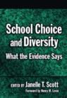 School Choice and Diversity : What the Evidence Says - Book