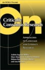 On Critically Conscious Research : Approaches to Language and Literacy Research - Book