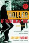 Holler If You Hear Me : The Education of a Teacher and His Students - Book