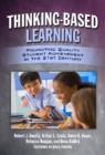 Thinking-Based Leaning : Promoting Quality Student Achievement in the 21st Century - Book