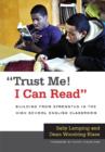 Trust Me! I Can Read : Building from Strengths in the High School English Classroom - Book