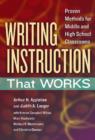 Writing Instruction That Works : Proven Methods for Middle and High School Classrooms - Book