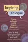 Inspiring Dialogue : Talking to Learn in the English Classroom - Book