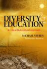 Diversity and Education : A Critical Multicultural Approach - Book