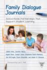 Family Dialogue Journals : School-Home Partnerships That Support Student Learning - Book