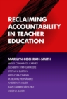 Reclaiming Accountability in Teacher Education - Book