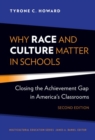Why Race and Culture Matter in Schools : Closing the Achievement Gap in America's Classrooms - Book